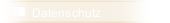 Datenschutz